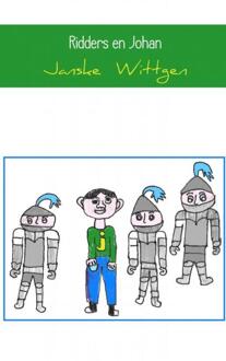Ridders en Johan - Janske Wittgen - 000