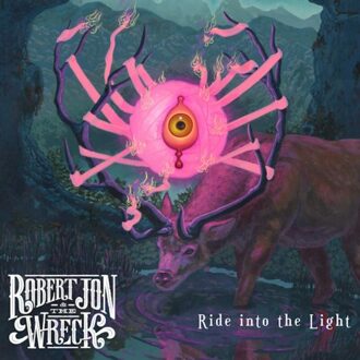 Ride Into The Light - Robert Jon & The Wreck