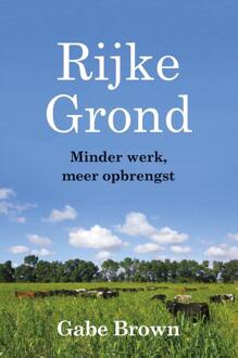 Rijke Grond -  Gabe Brown (ISBN: 9789083121918)