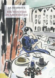 Rik Wouters In Amsterdam - De Typografische - (ISBN:9789490913892)