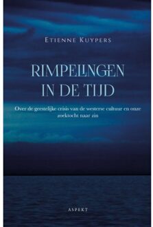 Rimpelingen In De Tijd - Etienne Kuypers