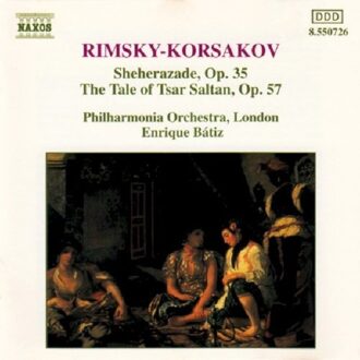 Rimsky-Korsakov: Sheherezade, Tsar Saltan / Enrique Batiz