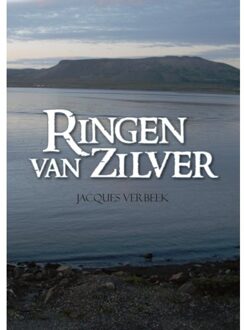 Ringen van zilver - Boek Jacques Verbeek (904843890X)