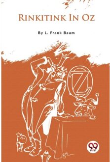 Rinkitink In Oz - L. Frank Baum