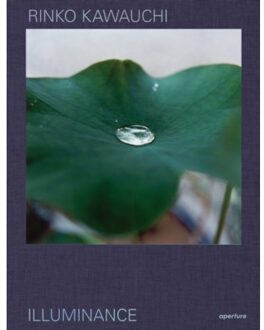 Rinko Kawauchi: Illuminance - Shinohara Masatake