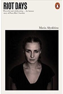 Riot Days - Boek Maria Alyokhina (0141986611)