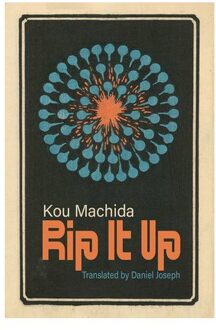 Rip It Up - Inpatient Press / Mercurial Editions - Kou Machida
