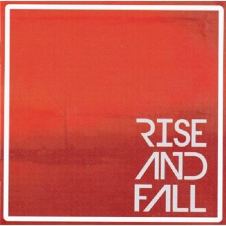 Rise And Fall