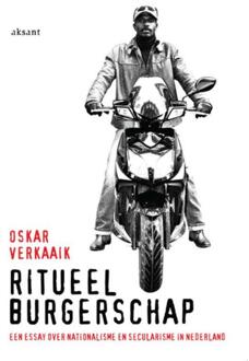 Ritueel burgerschap - Boek Oskar Verkaaik (9052603634)