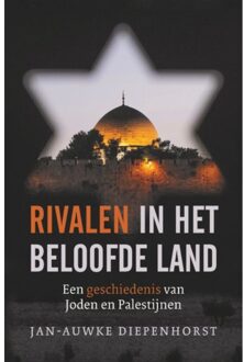 Rivalen In Het Beloofde Land - Jan-Auwke Diepenhorst