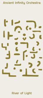 Rivers Of Light - Ancient Infinity Orchestra