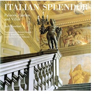 Rizzoli Italian Splendor : Castles, Palaces, and Villas