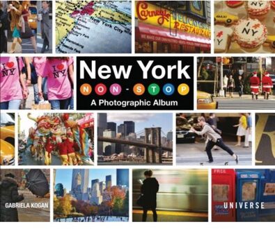 Rizzoli New York Non-Stop : a Photographic Album