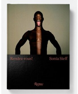Rizzoli Sonia Sieff: Rendez-Vous! : Male Nudes - Sonia Sieff