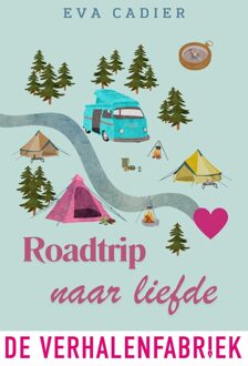 Roadtrip naar liefde - Eva Cadier - ebook