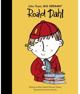 Roald Dahl - Little People, Big Dreams - Maria Isabel Sanchez Vegara