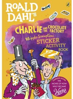 Roald Dahl's Charlie and the Chocolate Factory Whipple-Scrumptious Sticker Activity Book