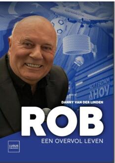 Rob -  Danny van der Linden (ISBN: 9789083355221)