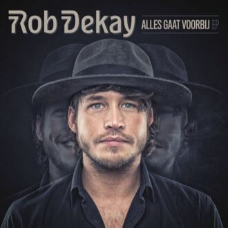 Rob Dekay - ALLES GAAT VOORBIJ  EP) | CD