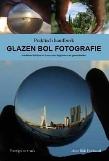 Rob Doolaard I.Z.P. Handboek Glazen bol fotografie - (ISBN:9789082496833)