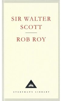 Rob Roy - Everyman's Library Classics - Sir Walter Scott