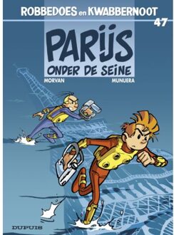 Robbedoes & kwabbernoot 47. Parijs onder de seine