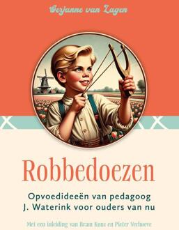 Robbedoezen -  Gerjanne van Lagen (ISBN: 9789402910650)