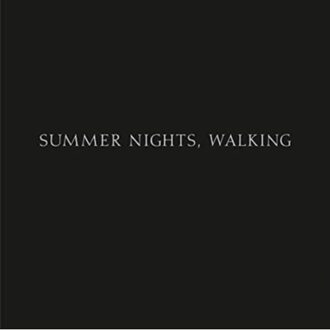 Robert Adams: Summer Nights, Walking - Robert Adams