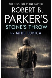 Robert B. Parker's Stone's Throw - Mike Lupica