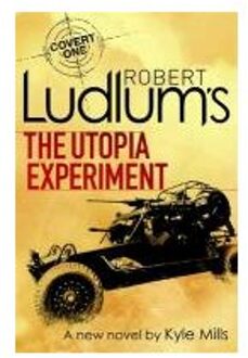 Robert Ludlum's the Utopia Experiment