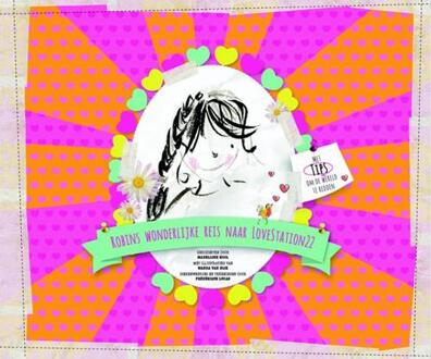 Robins wonderlijke reis naar LoveStation22 - Boek Madelijne Kool (9082440806)