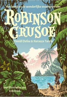 Robinson Crusoe - Wereldklassiekers - Daniël Defoe