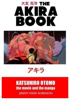 Robinson, J: Akira Book - Robinson, Jeremy Mark