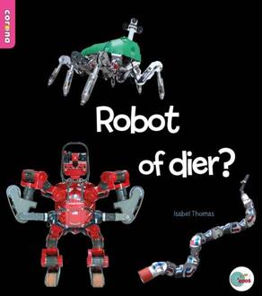 Robot of dier? - Boek Isabel Thomas (9463413308)