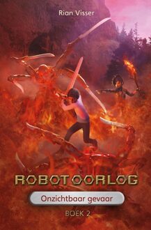 Robotoorlog - Boek 2: Onzichtbaar gevaar - eBook Rian Visser (9491647164)