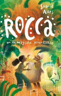 Rocca en de magische vriendschap -  Sharid Alles (ISBN: 9789083450322)