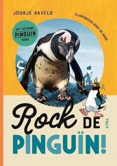 Rock de pinguïn! -  Joukje Akveld, Kees de Boer (ISBN: 9789021498096)