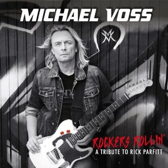 Rockers Rollin': A Tribute To Rick Parfitt - Michael Voss