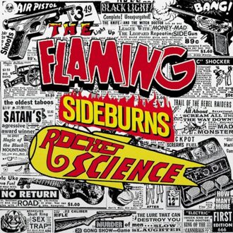 Rocket Science (Original Artyfacts From The Psychedelic Era 1996 1999) - The Flaming Sideburns