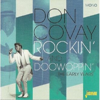 Rockin' And Doowoppin'. The Early Y