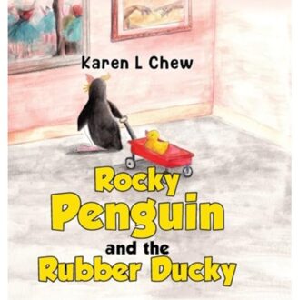 Rocky Penguin And The Rubber Ducky - Chew, Karen L