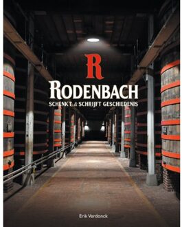 Rodenbach Schenkt en schrijft geschiedenis - (ISBN:9789493001558)