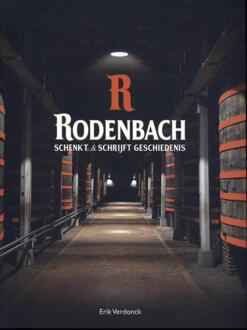 Rodenbach Schenkt en schrijft geschiedenis - (ISBN:9789493001565)