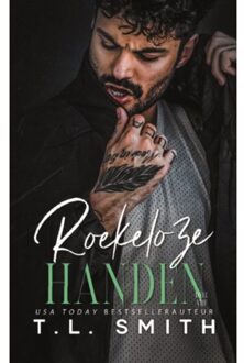 Roekeloze Handen - Chained Hearts - T.L. Smith