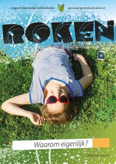 Roken, waarom eigenlijk? - Boek Willemijn Steutel (9086963013)