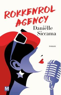 Rokkenrol Agency -  Daniëlle Siccama (ISBN: 9789460686573)