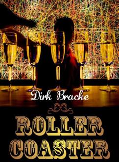 Rollercoaster - Boek Dirk Bracke (9059084586)
