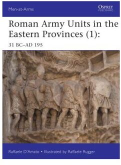 Roman Army Units in the Eastern Provinces (1)