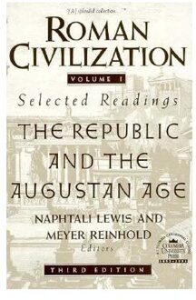 Roman Civilization: Selected Readings