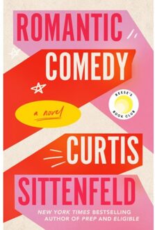 Romantic Comedy (Reese's Book Club) - Curtis Sittenfeld